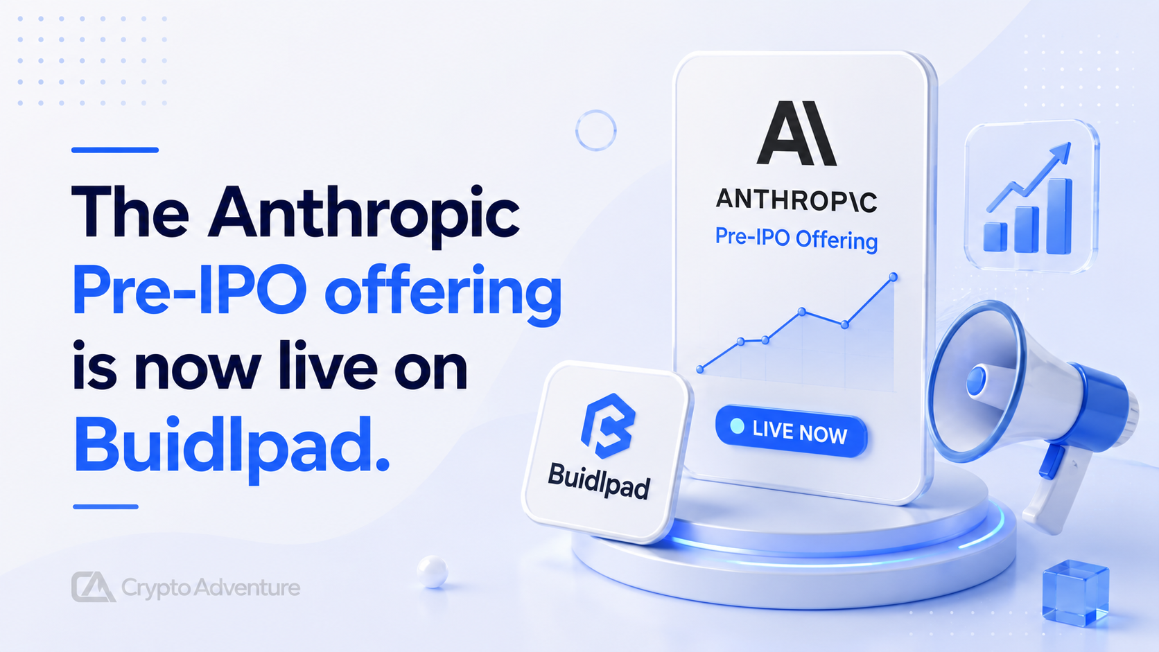 Buidlpad Opens Anthropic Pre-IPO Offering With $950B FDV