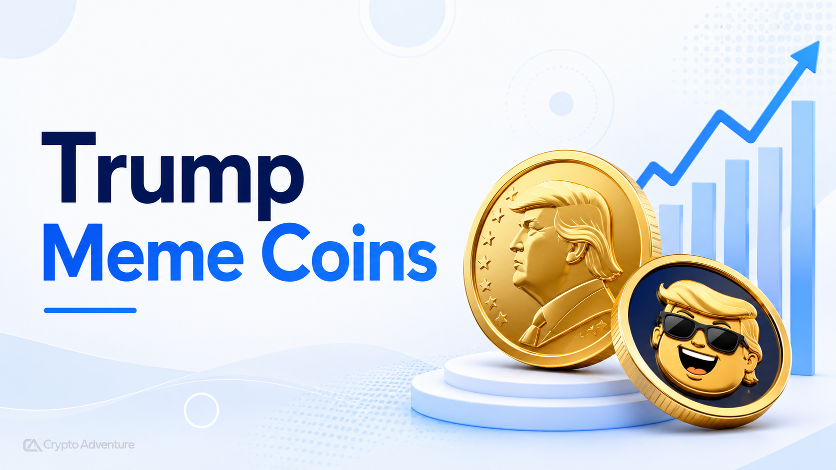 rump Meme Coins, Official Trump, MAGA