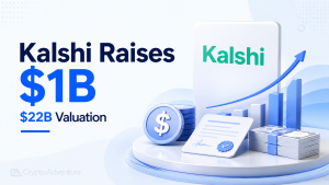 Kalshi Hits $22B Valuation After $1B Raise