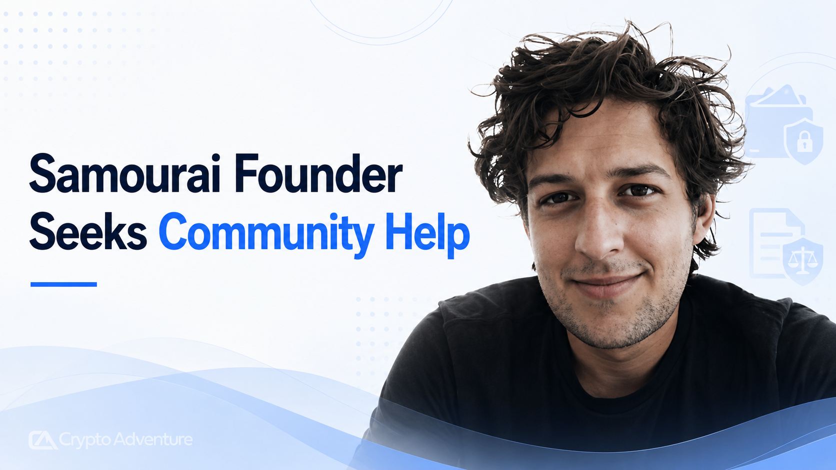 Samourai Wallet, Keonne Rodriguez, Bitcoin Privacy