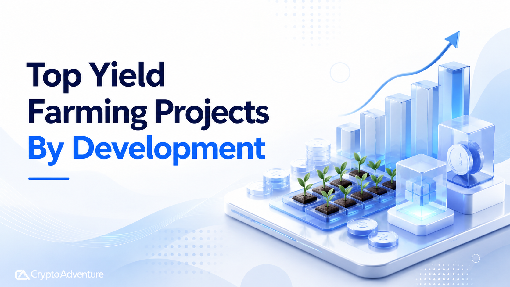 Yield Farming Projects, DeFi Yield Farming
