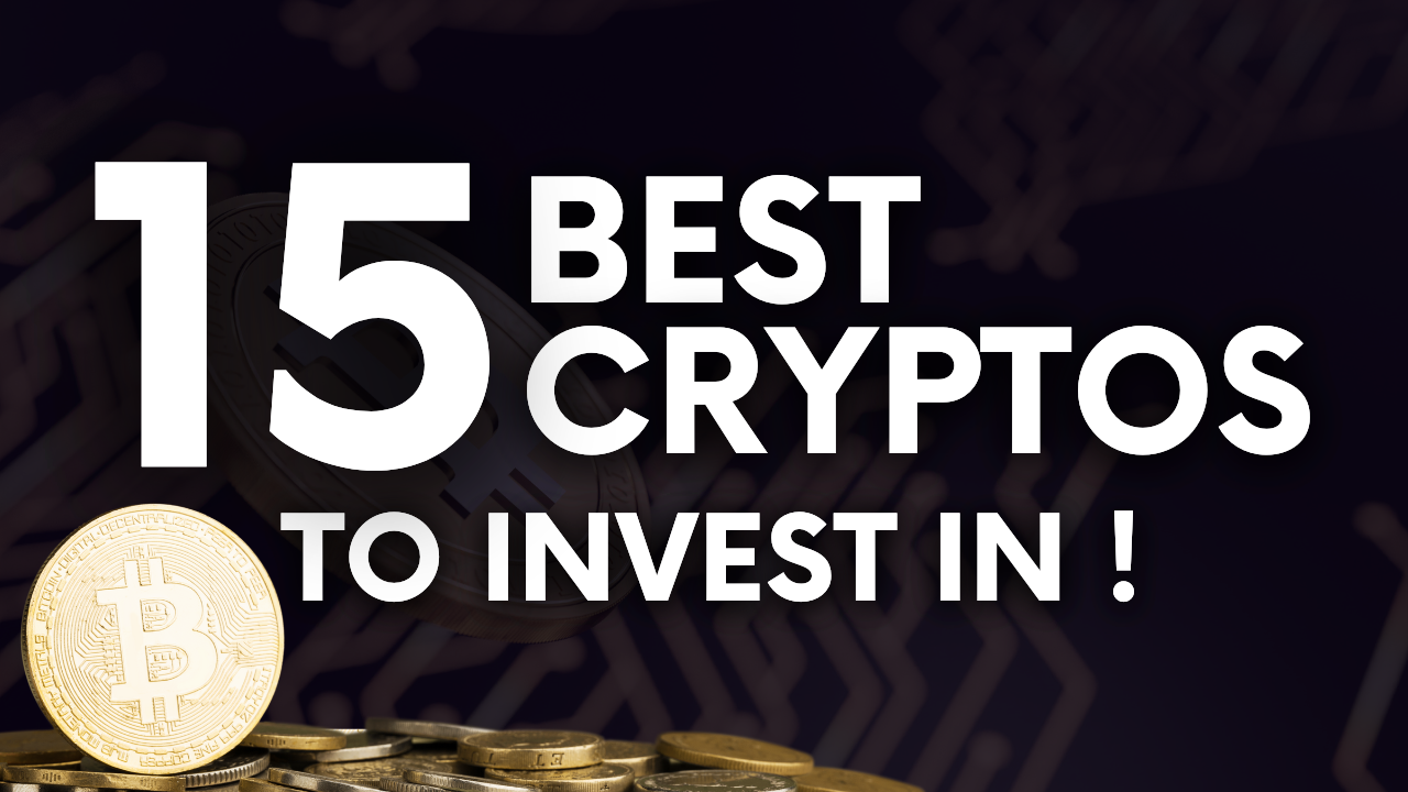 15 Best Crypto to Invest In Right Now for Next Bull Run 2025 Best Crypto To Invest In 2025
